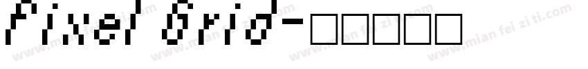 Pixel Grid字体转换